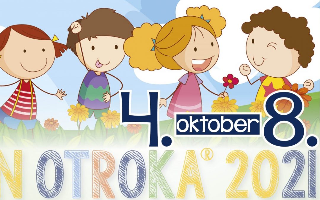 Teden otroka 2021: RAZIGRAN UŽIVAJ DAN!