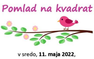 VABILO na dobrodelno prireditev Pomlad na kvadrat